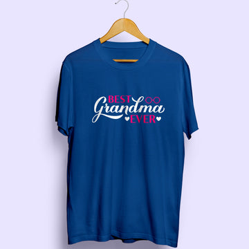 Best Grandma Ever Half Sleeve T-Shirt