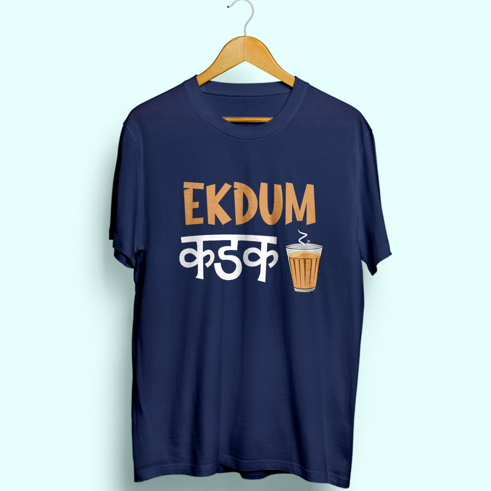 Ekdum Kadak Half Sleeve T-Shirt - Soul & Peace
