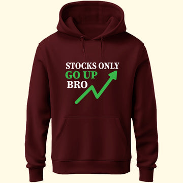 Stocks Only Go Up Unisex Hoodie