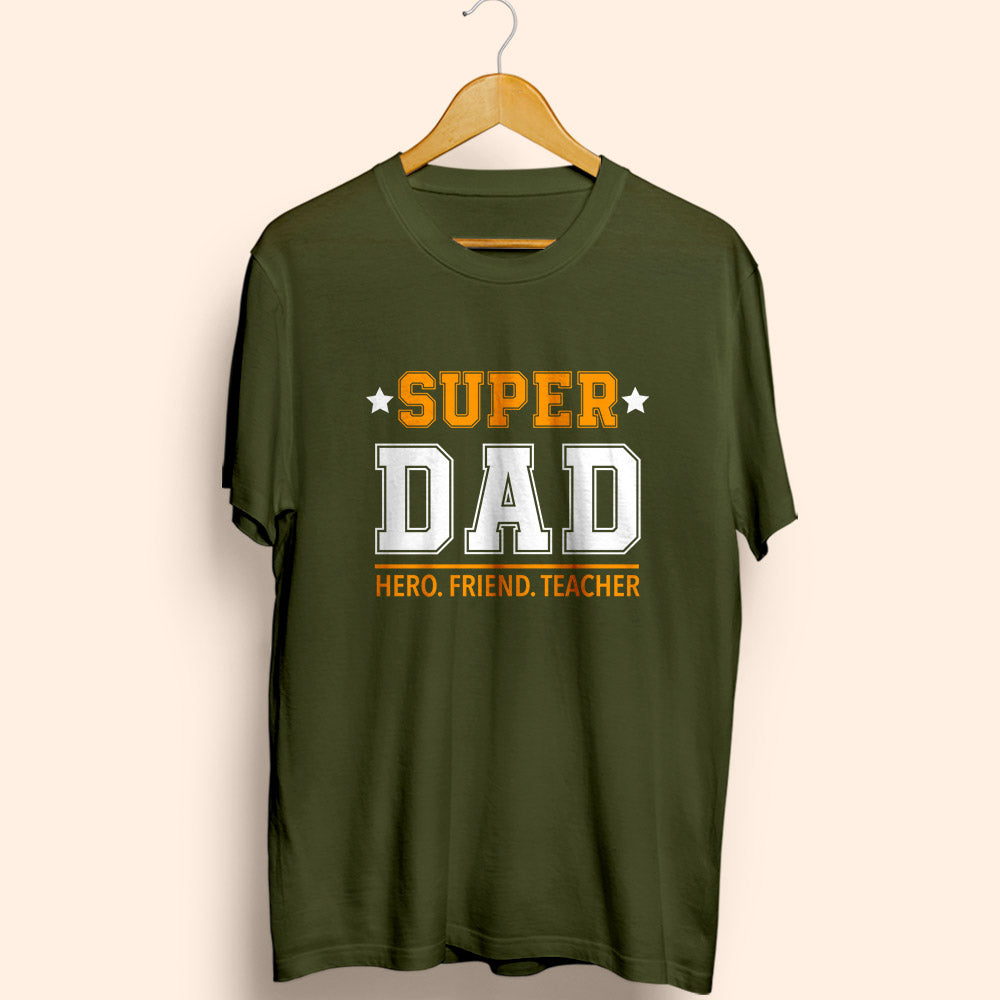 SUPER DAD Half Sleeve T-Shirt - Soul & Peace