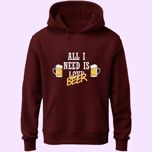 All I Need Is Beer Unisex Hoodie - Soul & Peace