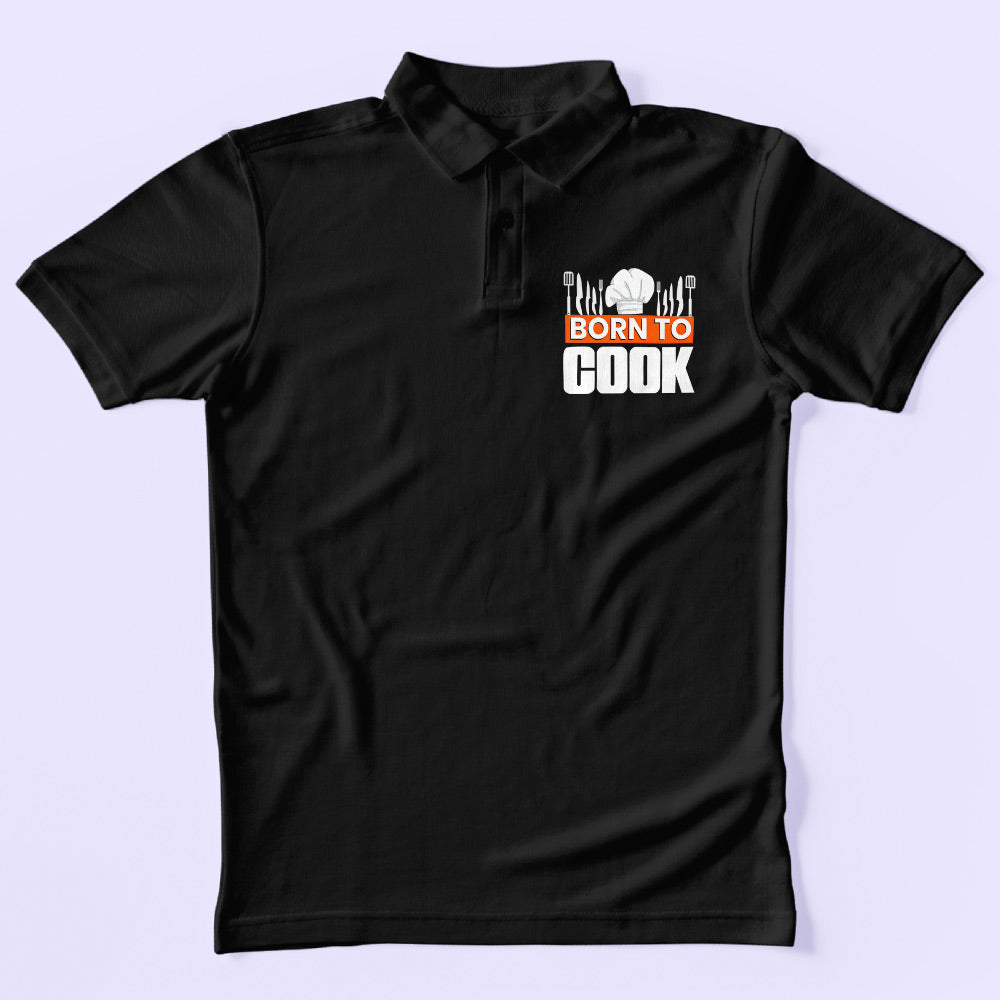 Born To Cook Polo T-Shirt