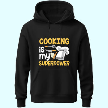 Cooking Is My Superpower Unisex Hoodie