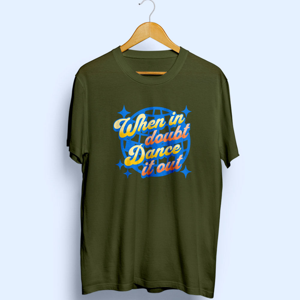 Dance It Out Half Sleeve T-Shirt