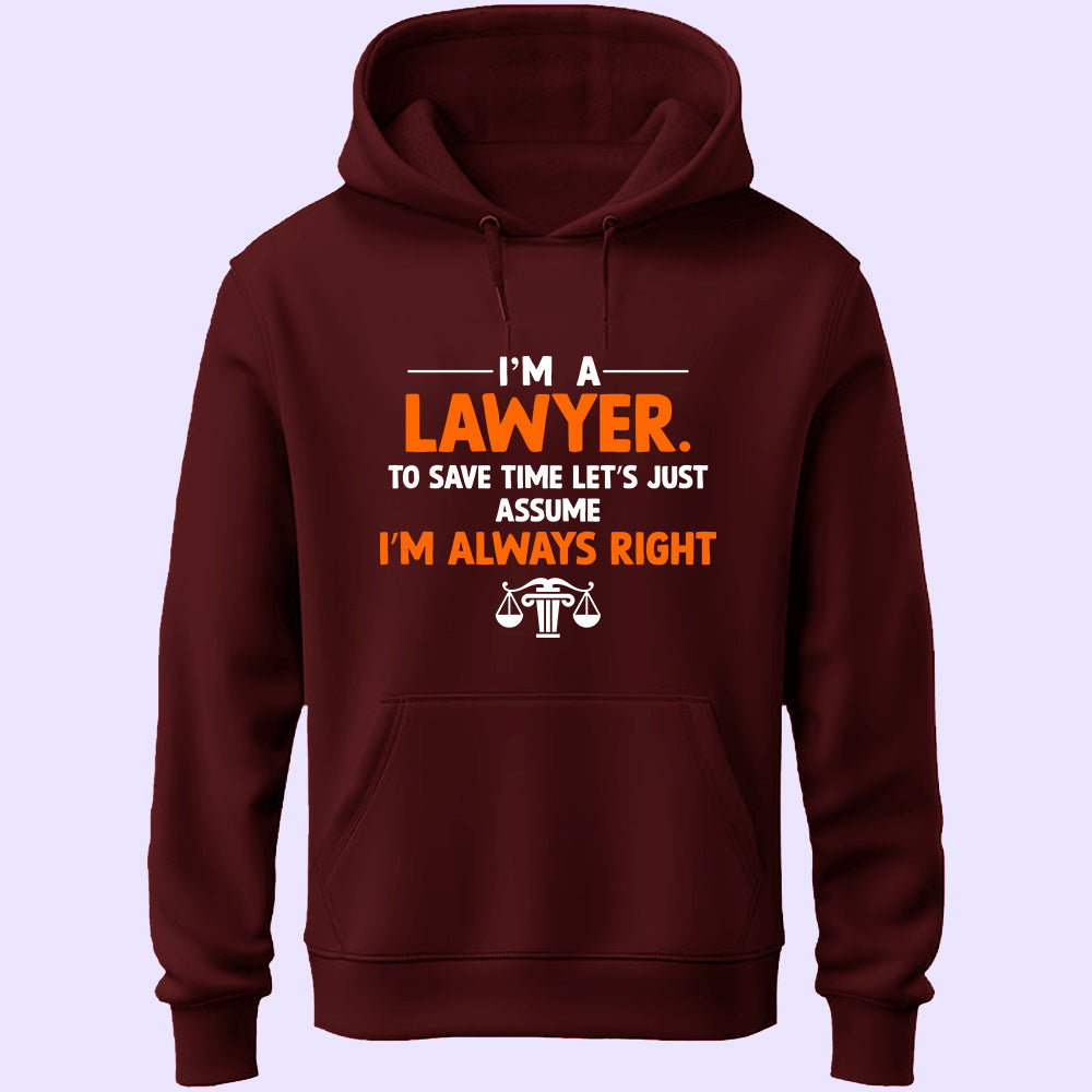 I'm A Lawyer Unisex Hoodie