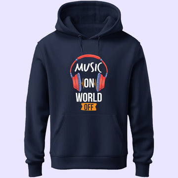 Music On World Off Unisex Hoodie - Soul & Peace