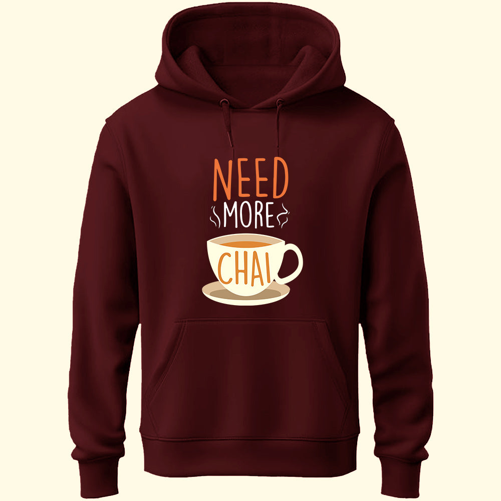 Need More Chai Unisex Hoodie - Soul & Peace