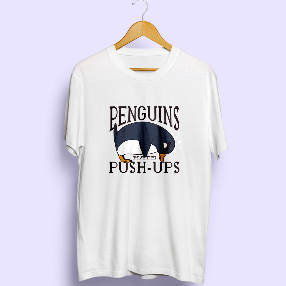 Penguins Hate Push Ups Half Sleeve T-Shirt