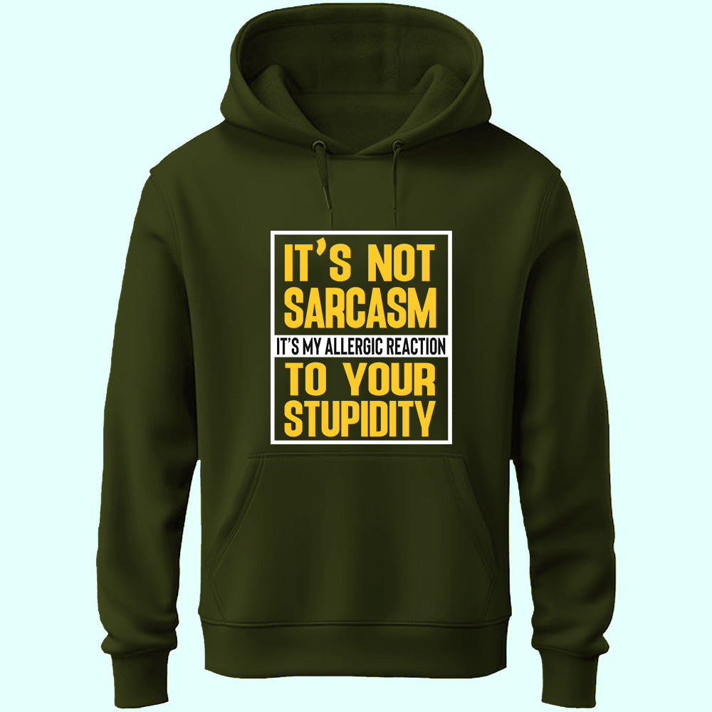 Sarcasm & Stupidity Unisex Hoodie