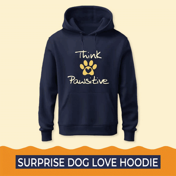 Surprise Dog Love Hoodie - Single (Super Saver)