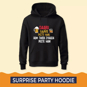 Surprise Party Hoodie - Single (Super Saver)