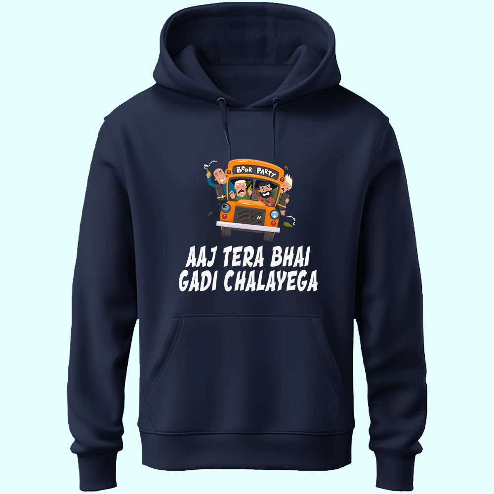 Aaj Tera Bhai Gadi Chalyega Unisex Hoodie