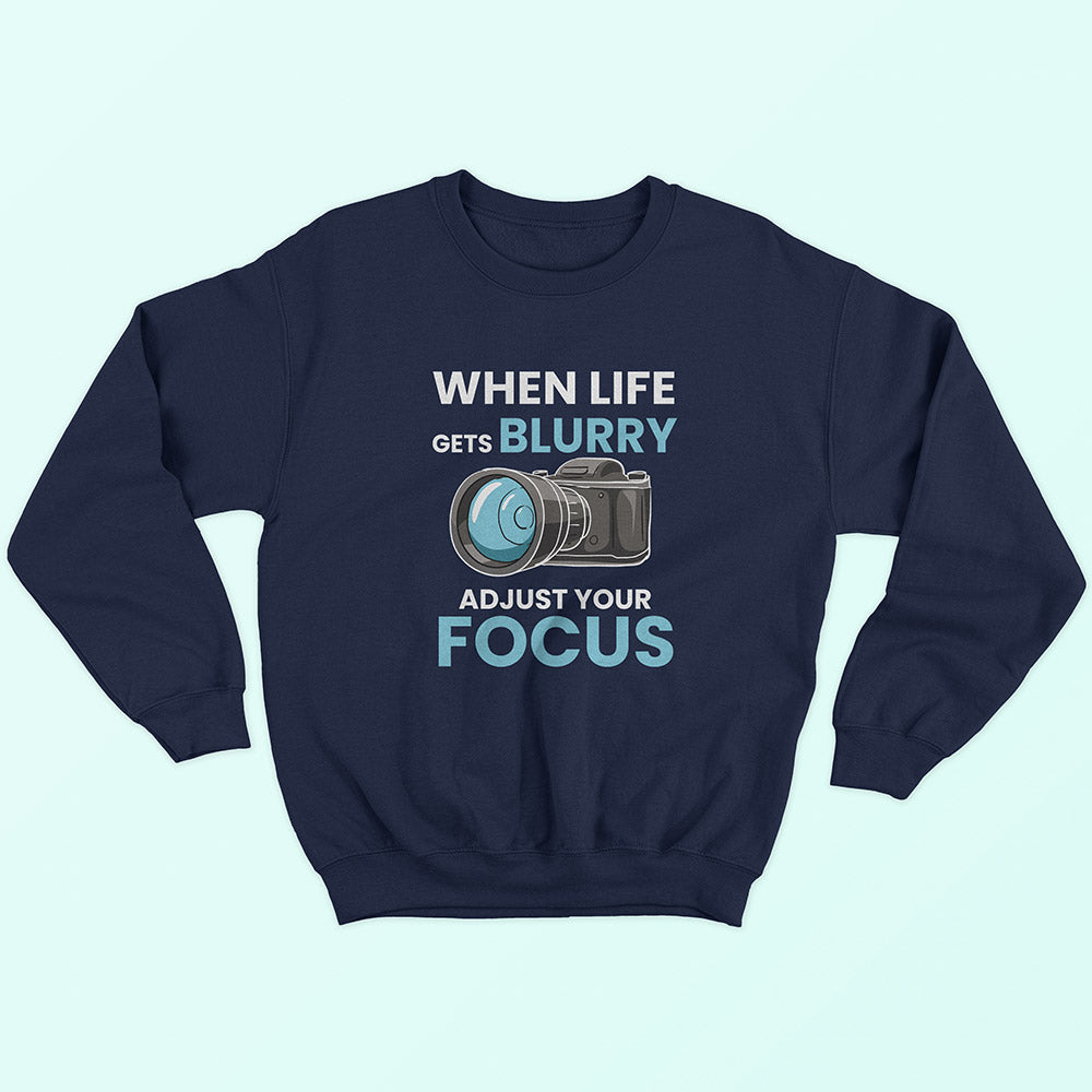 Adjust Your Focus Sweatshirt - Soul & Peace