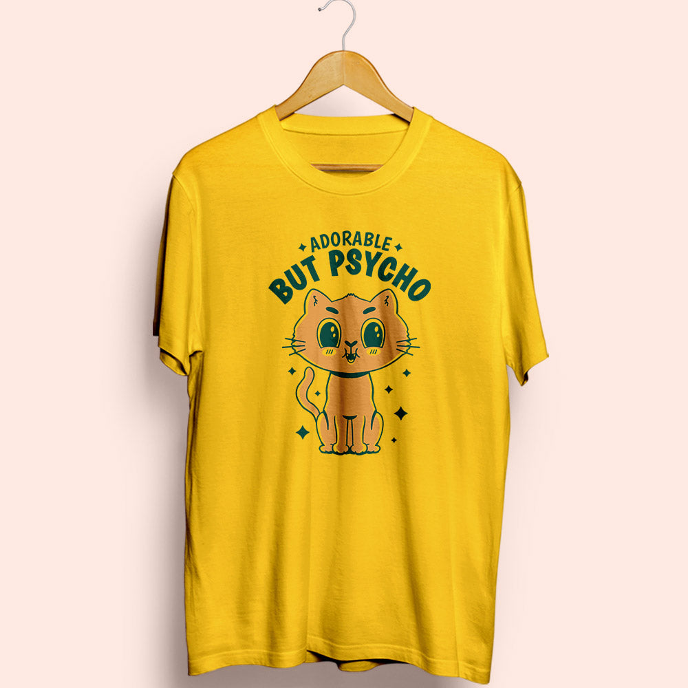 Adorable But Psycho Half Sleeve T-Shirt - Soul & Peace