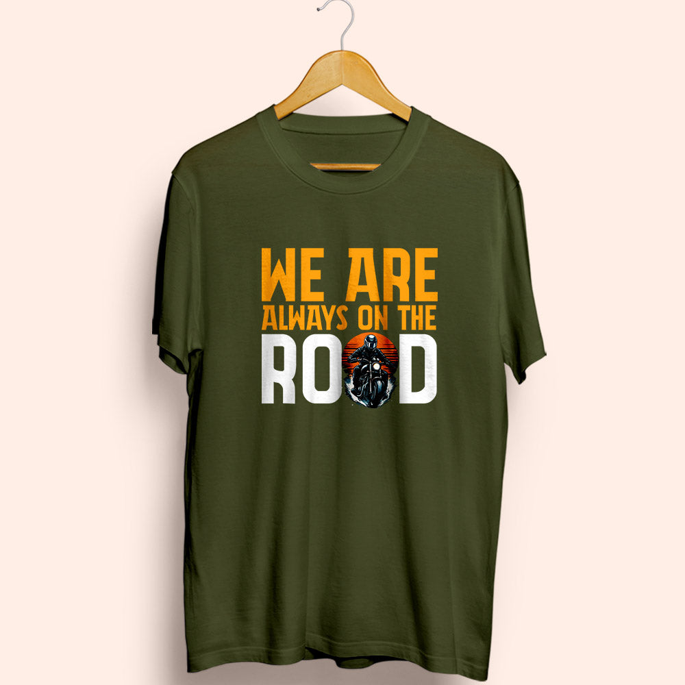 Always On The Road Half Sleeve T-Shirt