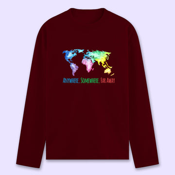 Anywhere. Somewhere. Far Away. Full Sleeve T-shirt - Soul & Peace