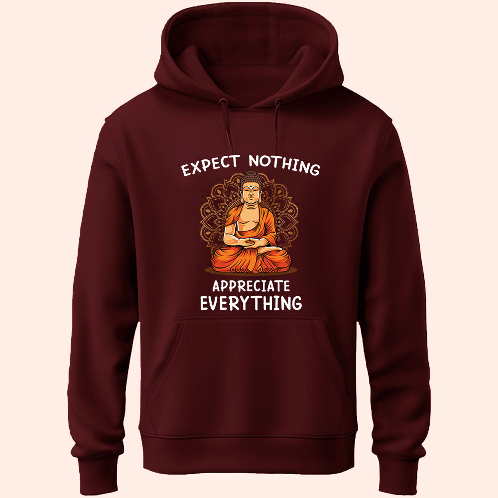 Appreciate Everything Unisex Hoodie