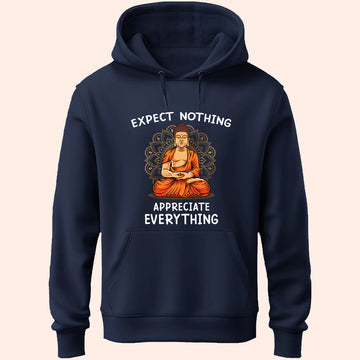 Appreciate Everything Unisex Hoodie