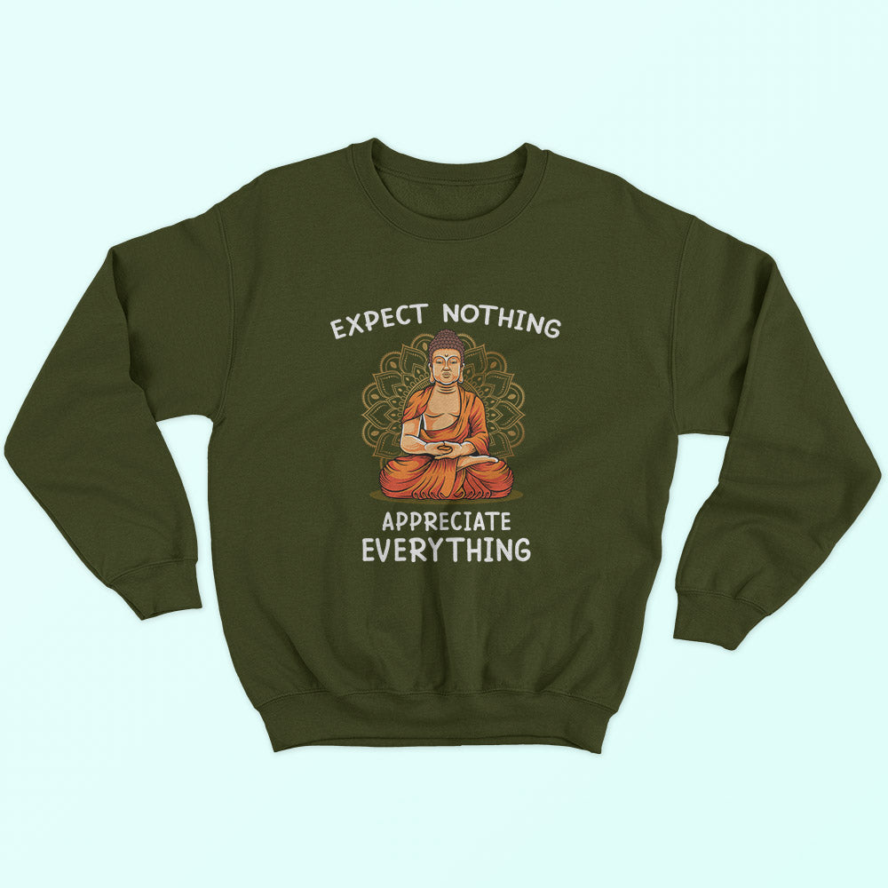 Appreciate Everything Sweatshirt - Soul & Peace