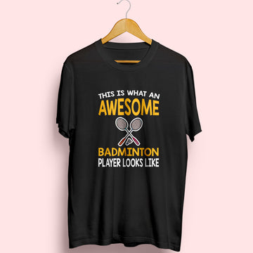 Awesome Badminton Player Half Sleeve T-Shirt