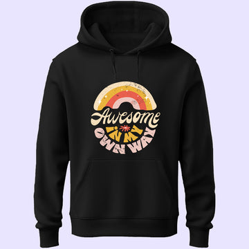 Awesome In My Own Way Unisex Hoodie