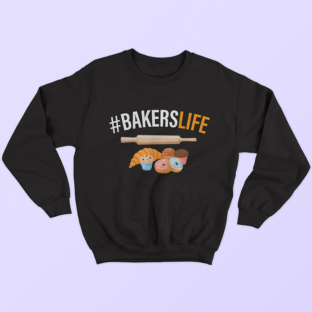 Bakers Life Sweatshirt