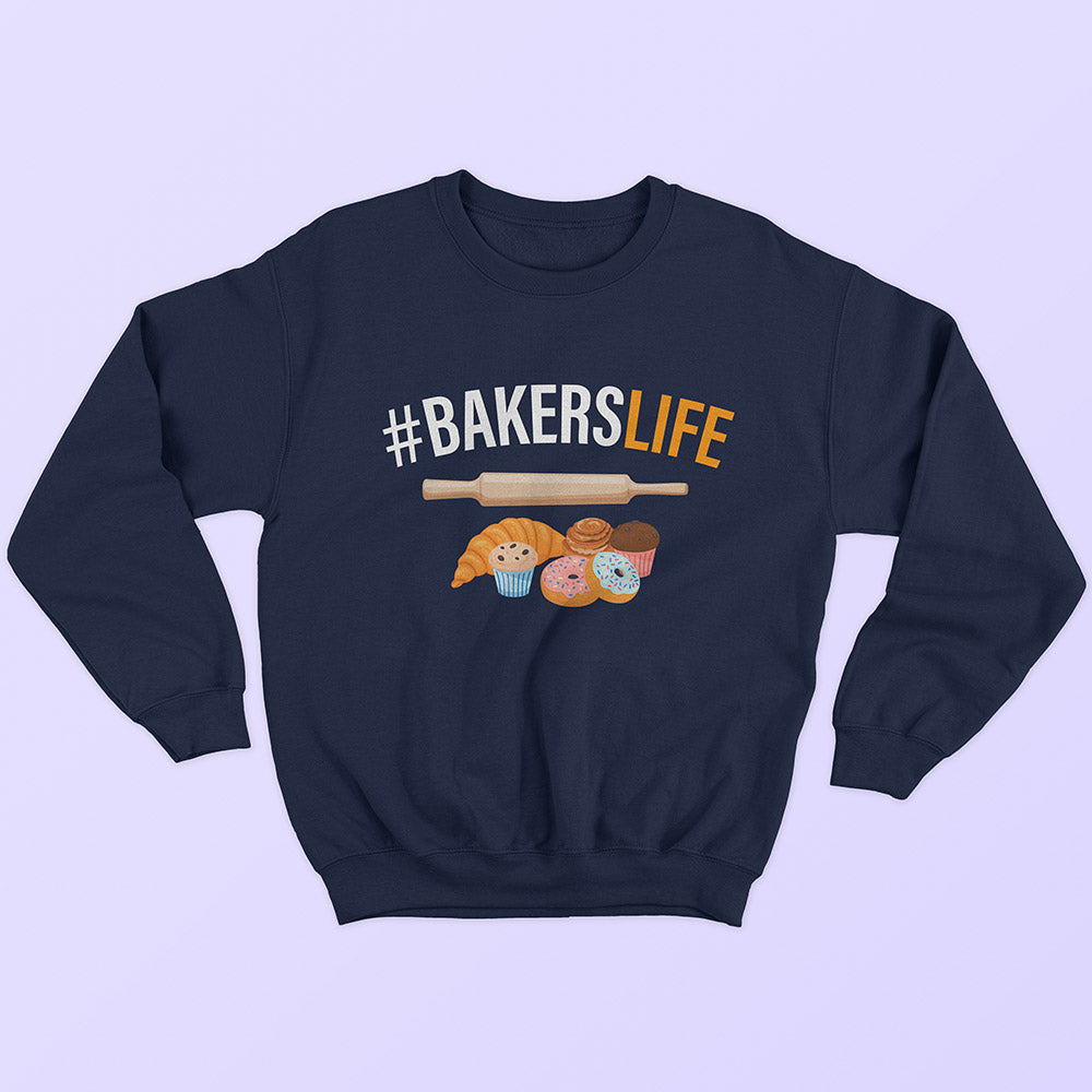 Bakers Life Sweatshirt