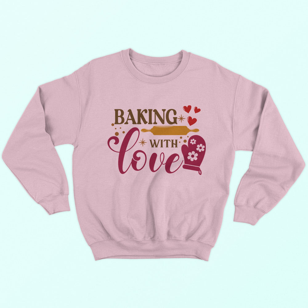 Baking With Love Sweatshirt - Soul & Peace