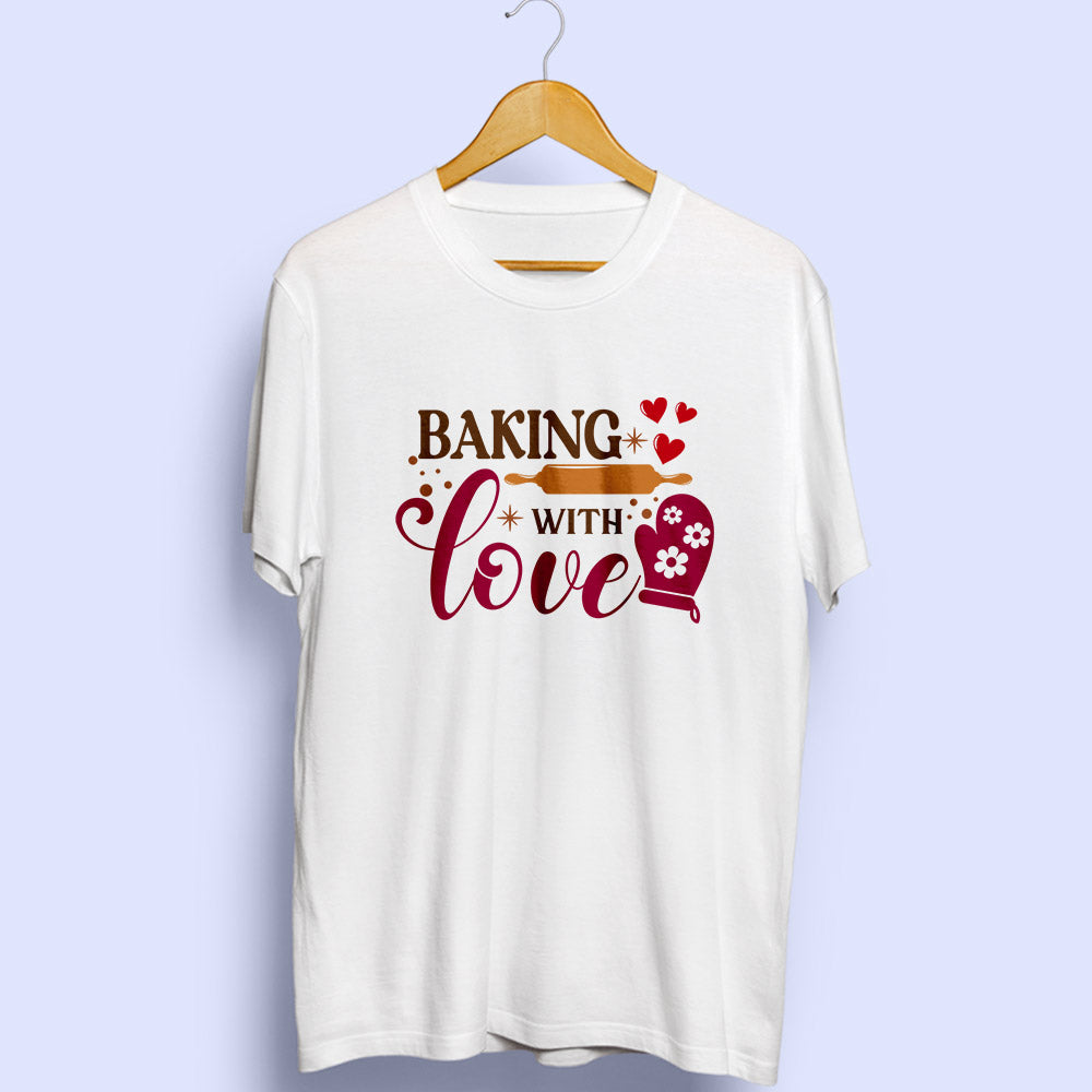Baking With Love Half Sleeve T-Shirt - Soul & Peace