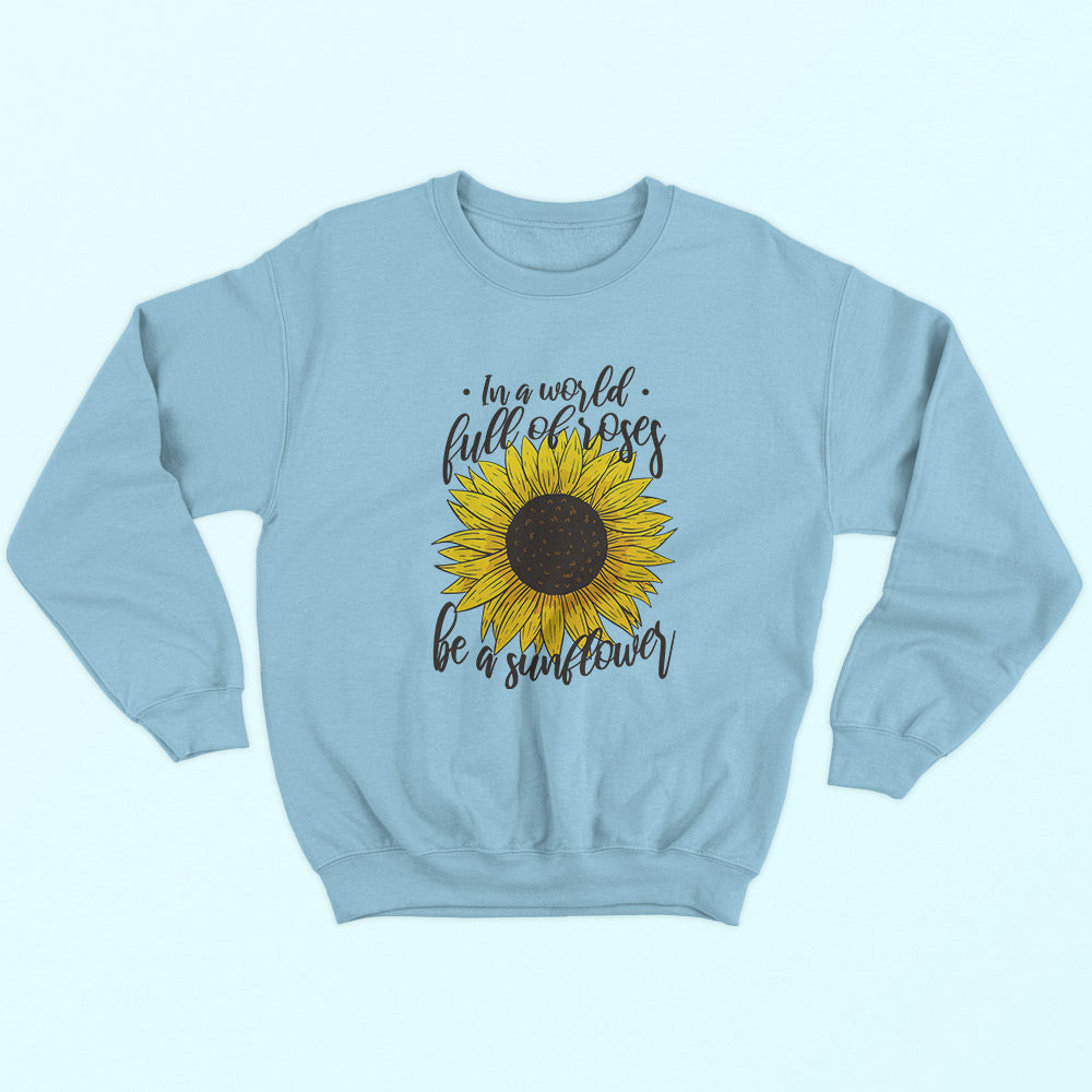 Be A Sunflower Sweatshirt - Soul & Peace