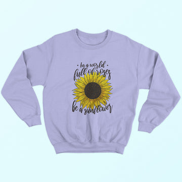 Be A Sunflower Sweatshirt