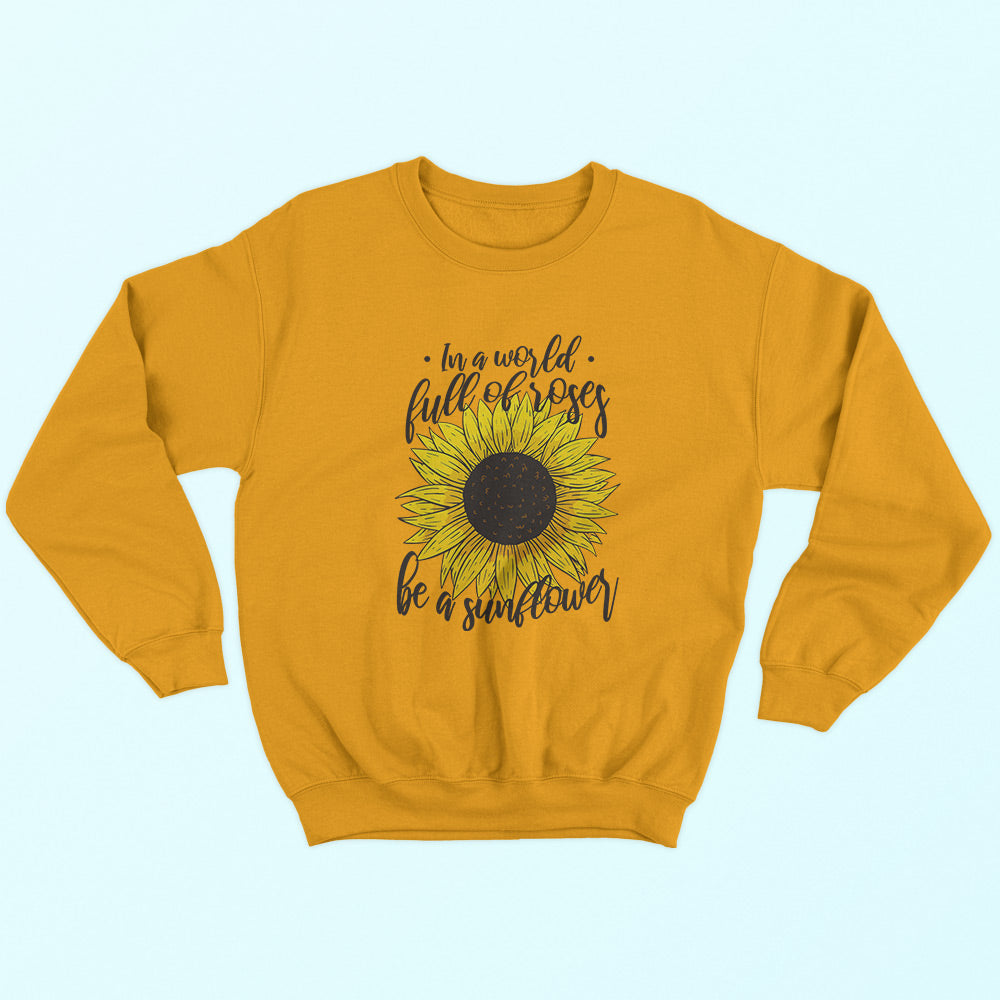 Be A Sunflower Sweatshirt - Soul & Peace