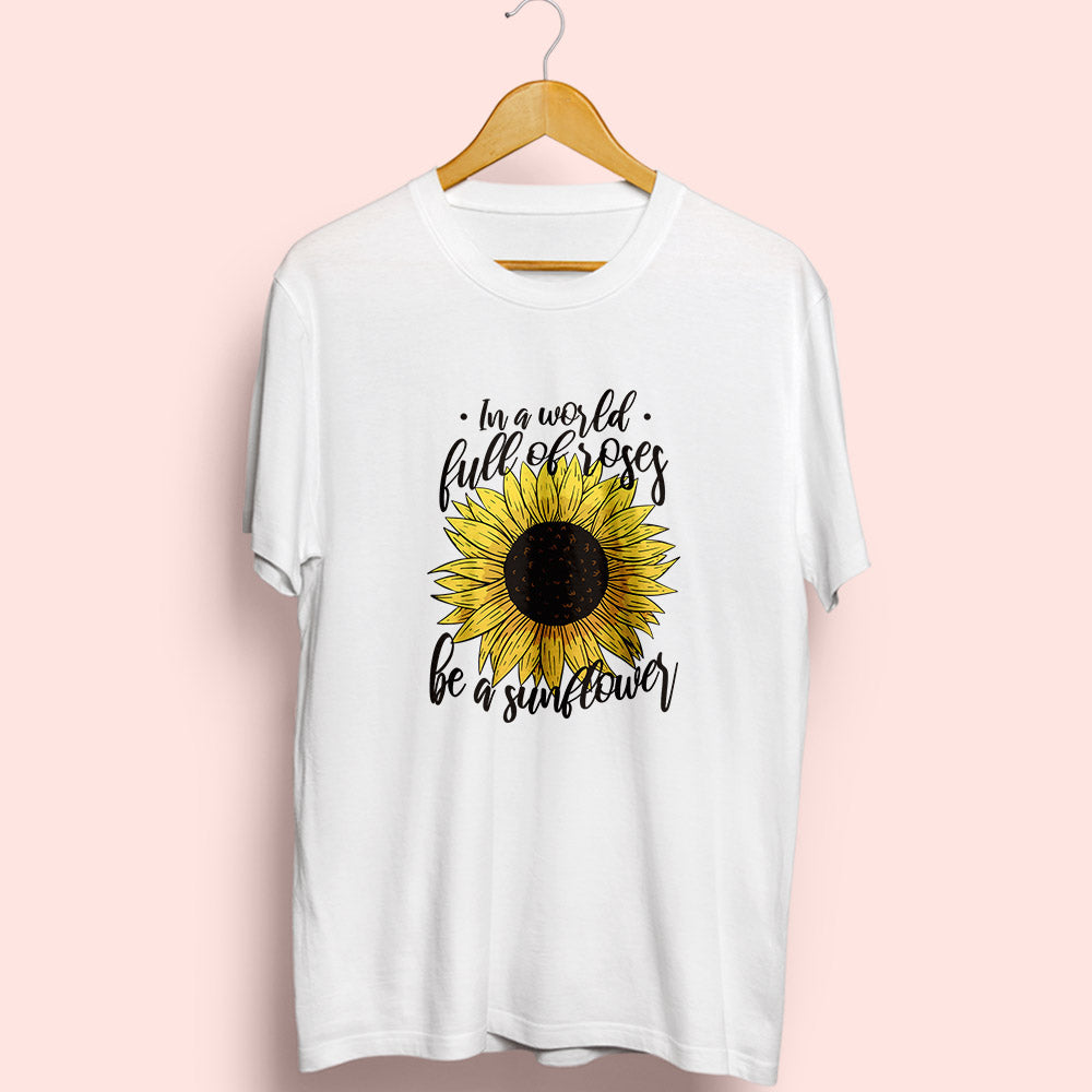 Be A Sunflower Half Sleeve T-Shirt - Soul & Peace