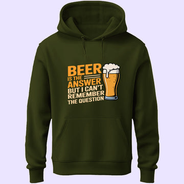Beer Is The Answer Unisex Hoodie