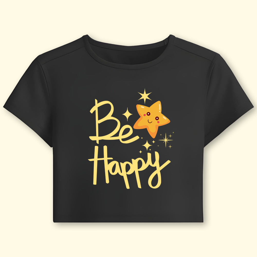 Be Happy Crop Top - Soul & Peace
