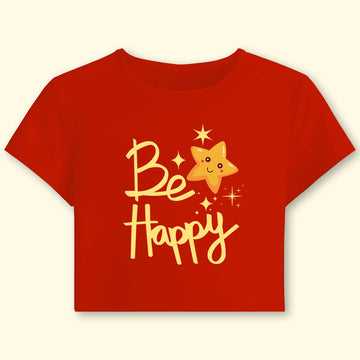 Be Happy Crop Top - Soul & Peace