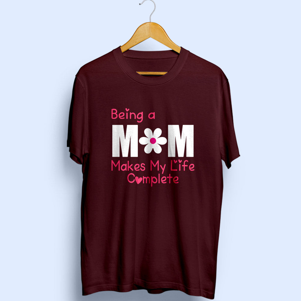 Being A Mom Half Sleeve T-Shirt - Soul & Peace
