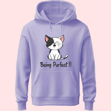 Being Purfect Unisex Hoodie