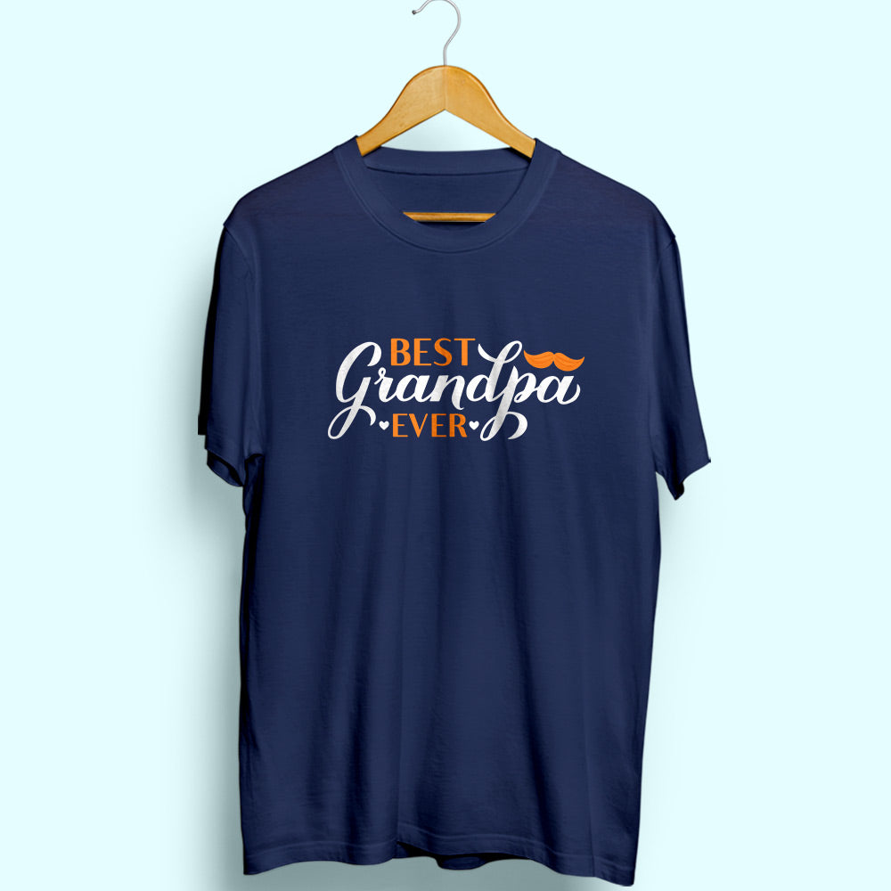 Best Grandpa Ever Half Sleeve T-Shirt