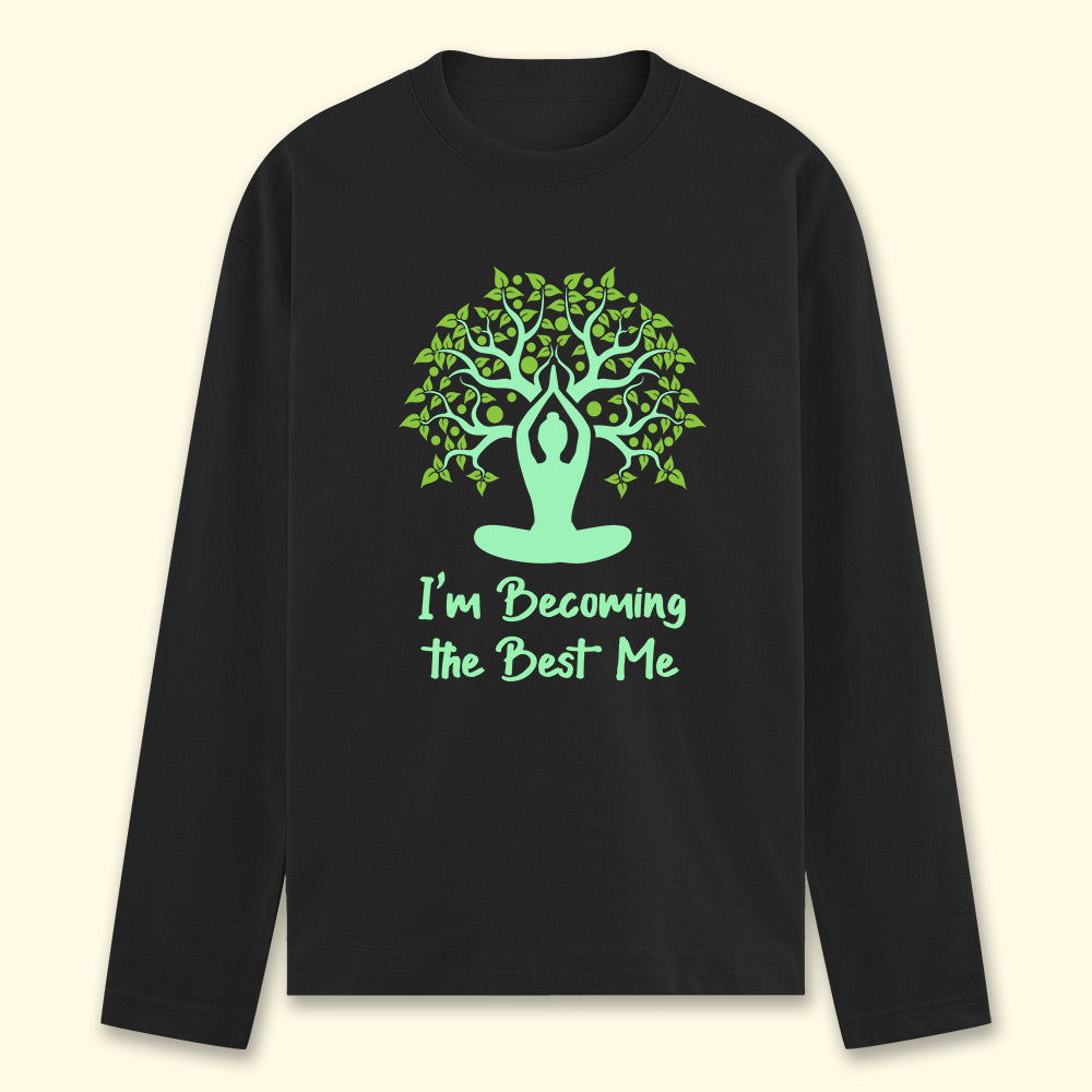 Best of Me (Yoga) Full Sleeve T-shirt