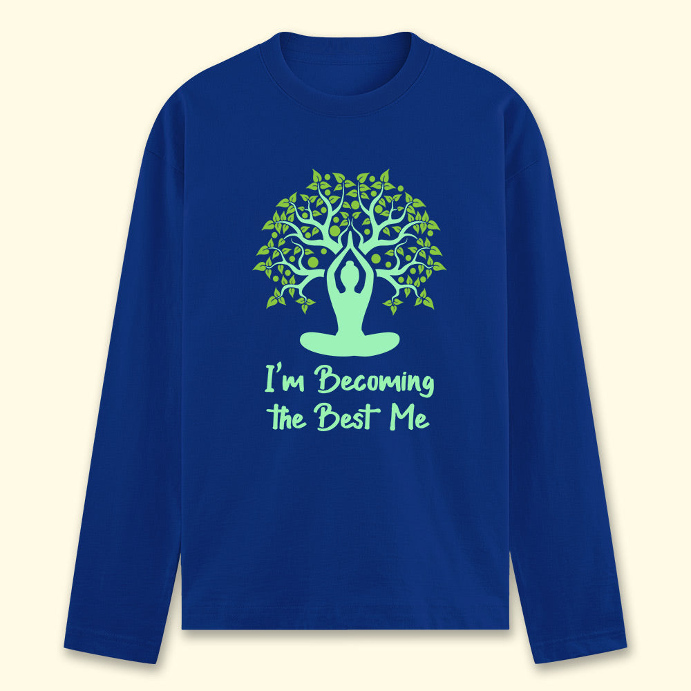 Best of Me (Yoga) Full Sleeve T-shirt
