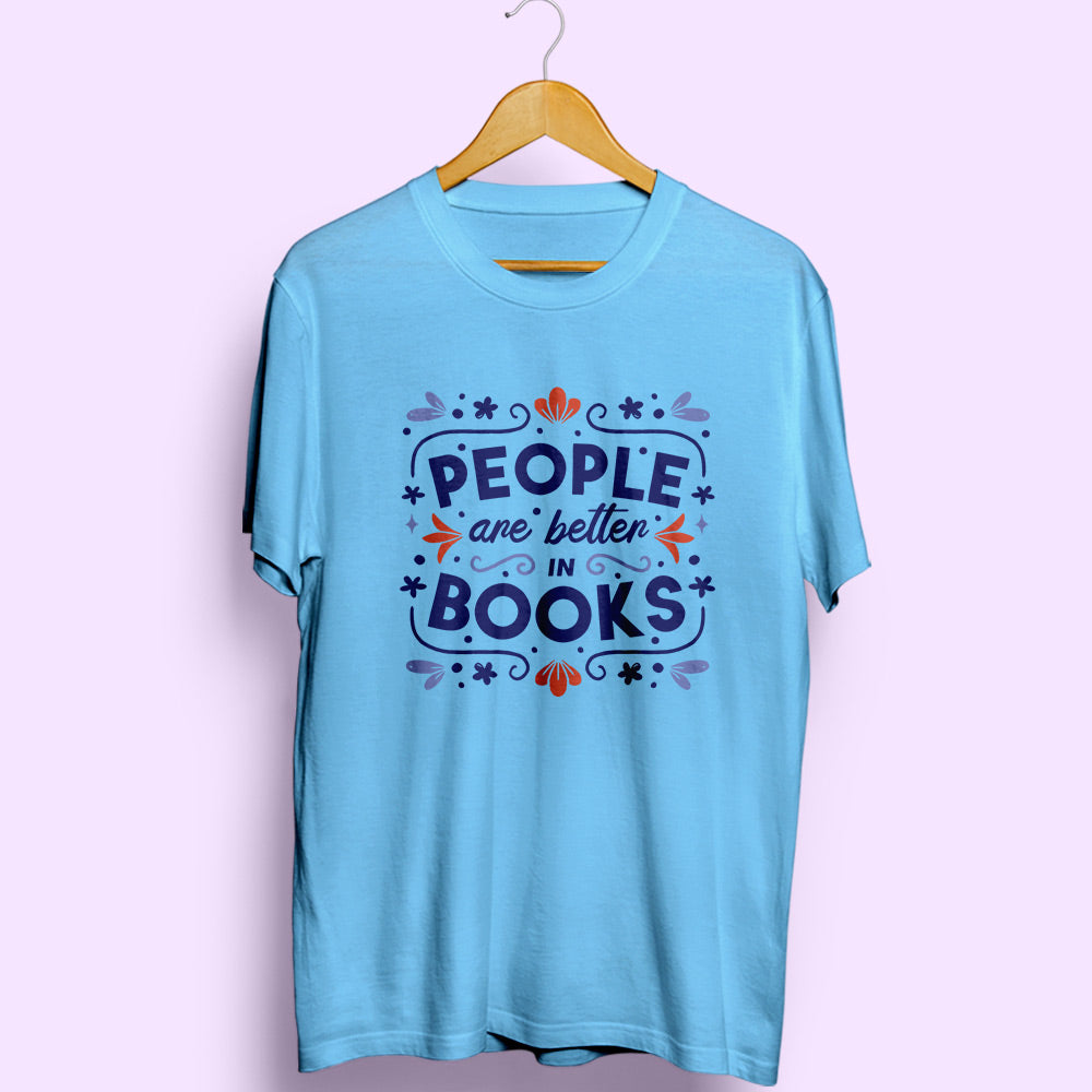 Better In Books Half Sleeve T-Shirt