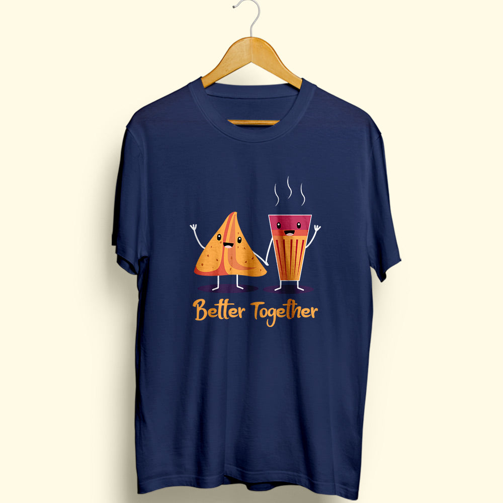 Better Together : Samosa Chai Half Sleeve T-Shirt - Soul & Peace