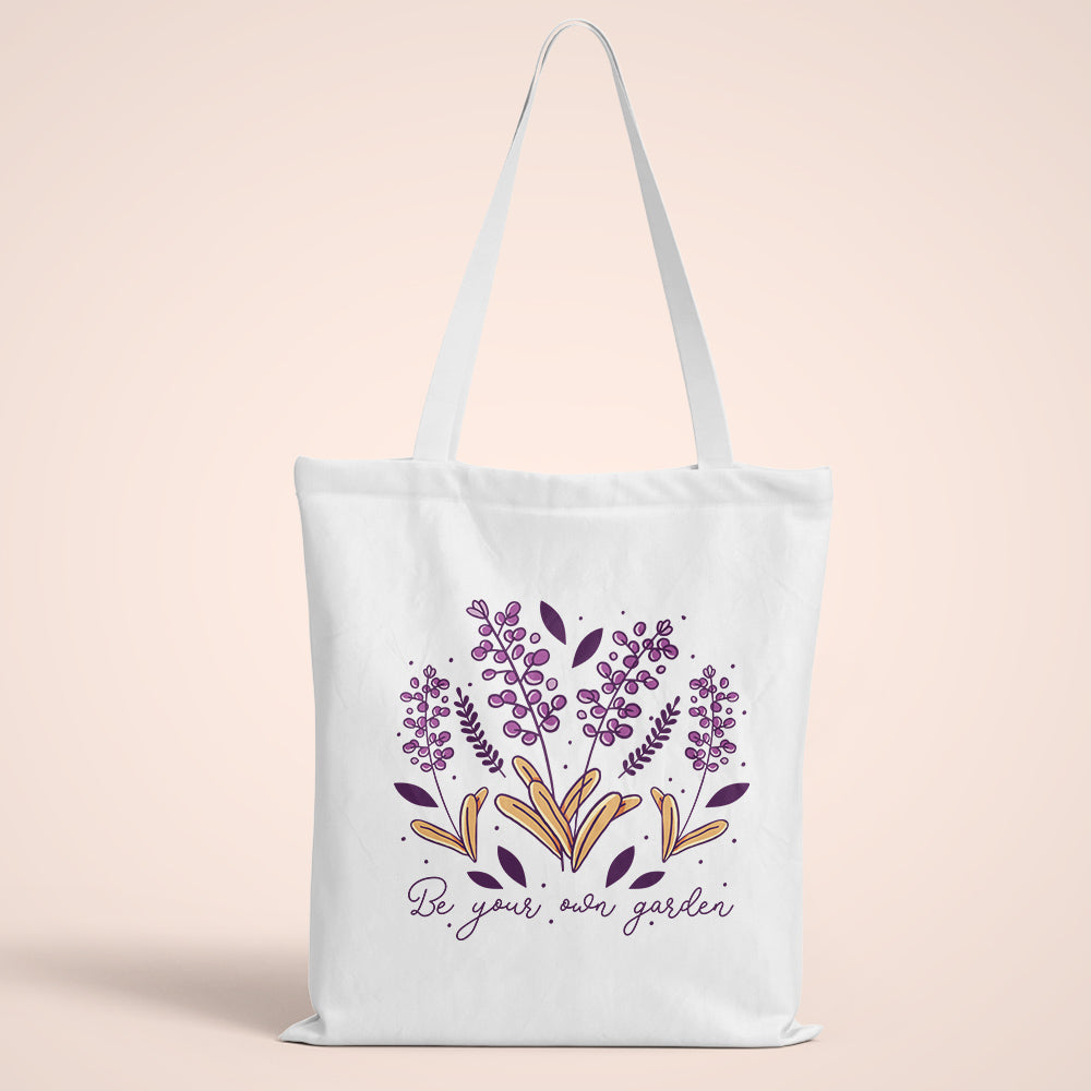 Be Your Own Garden Tote Bag