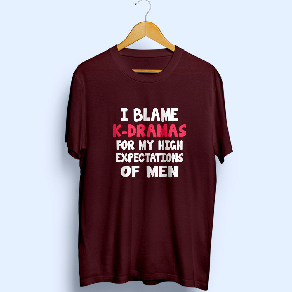 Blame K-Dramas Half Sleeve T-Shirt