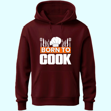 Born To Cook Unisex Hoodie