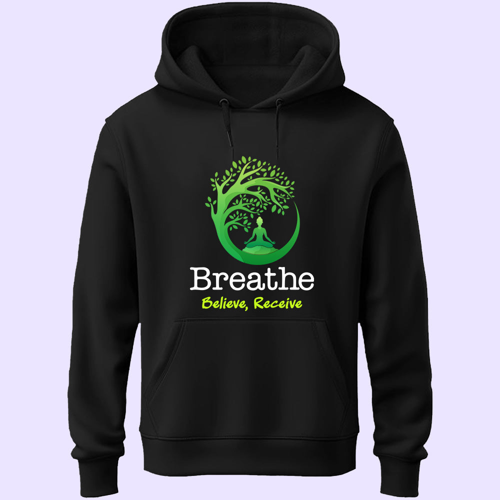 Breathe Believe Receive Unisex Hoodie