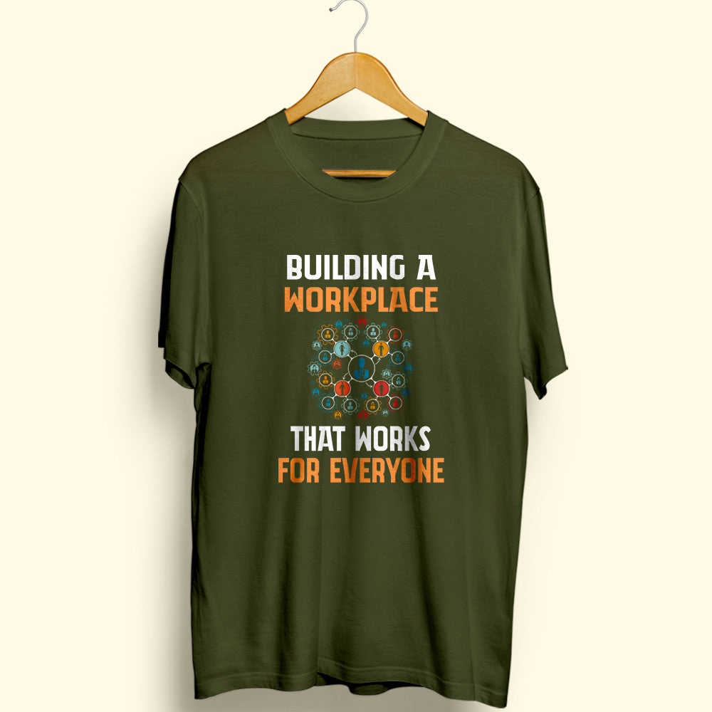 Building A Workplace Half Sleeve T-Shirt
