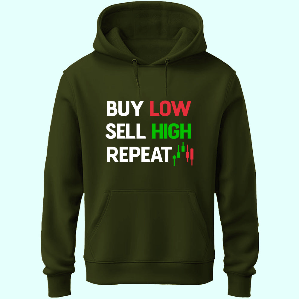 Buy Low Sell High Unisex Hoodie