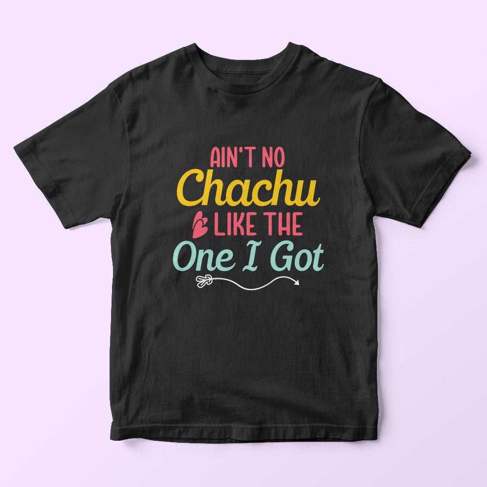 Chachu I Got Kids T-Shirt